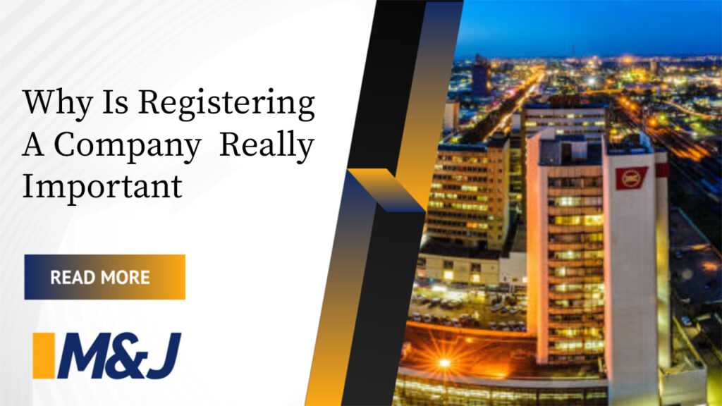 Why is registering a company really important?